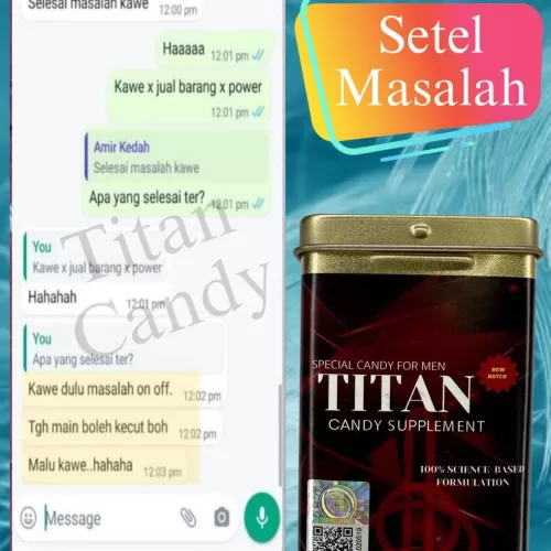 Testimoni Titan Candy 15